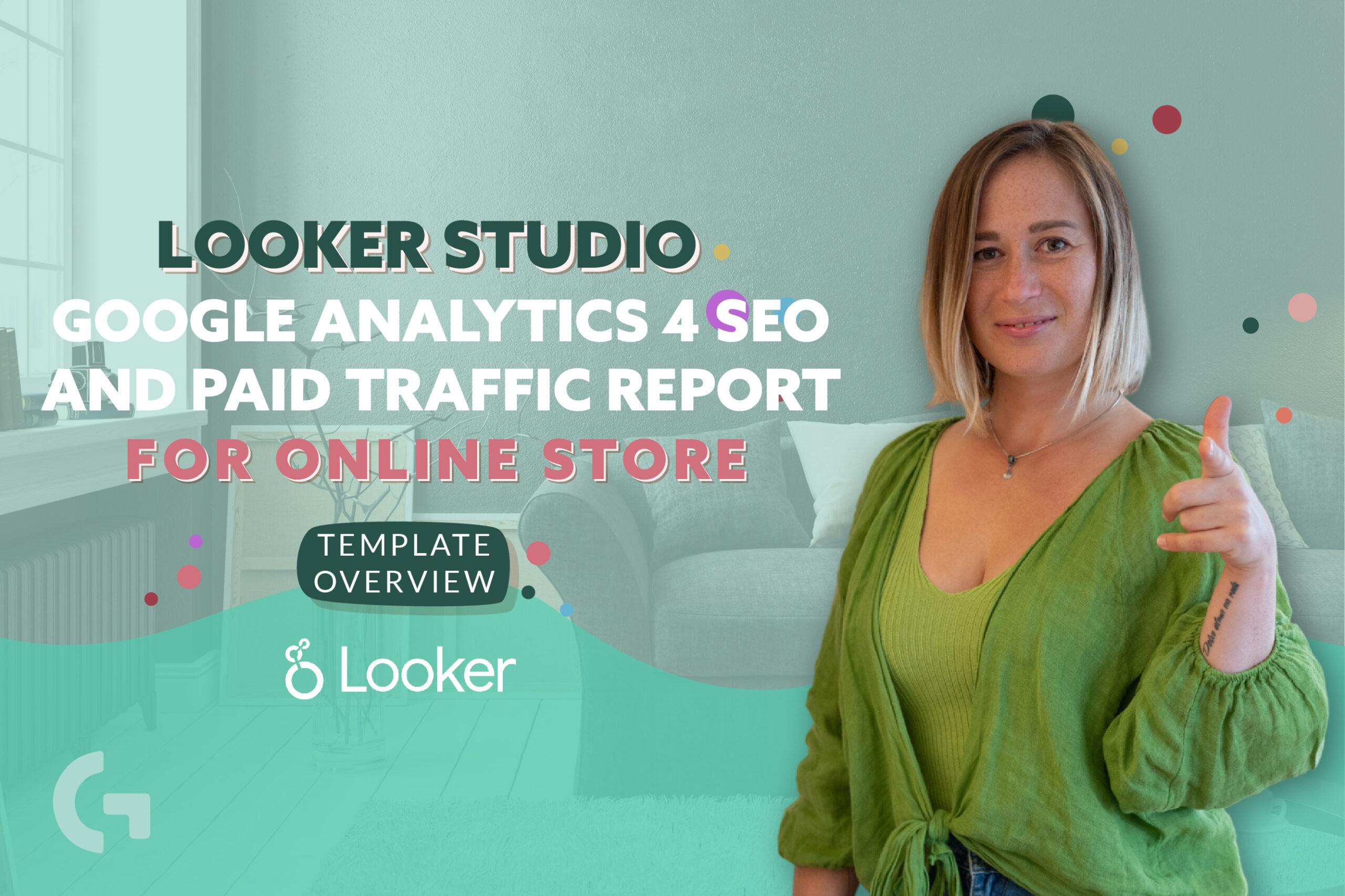 Looker Studio template overview: Google Analytics 4 SEO and Paid traffic report for online store