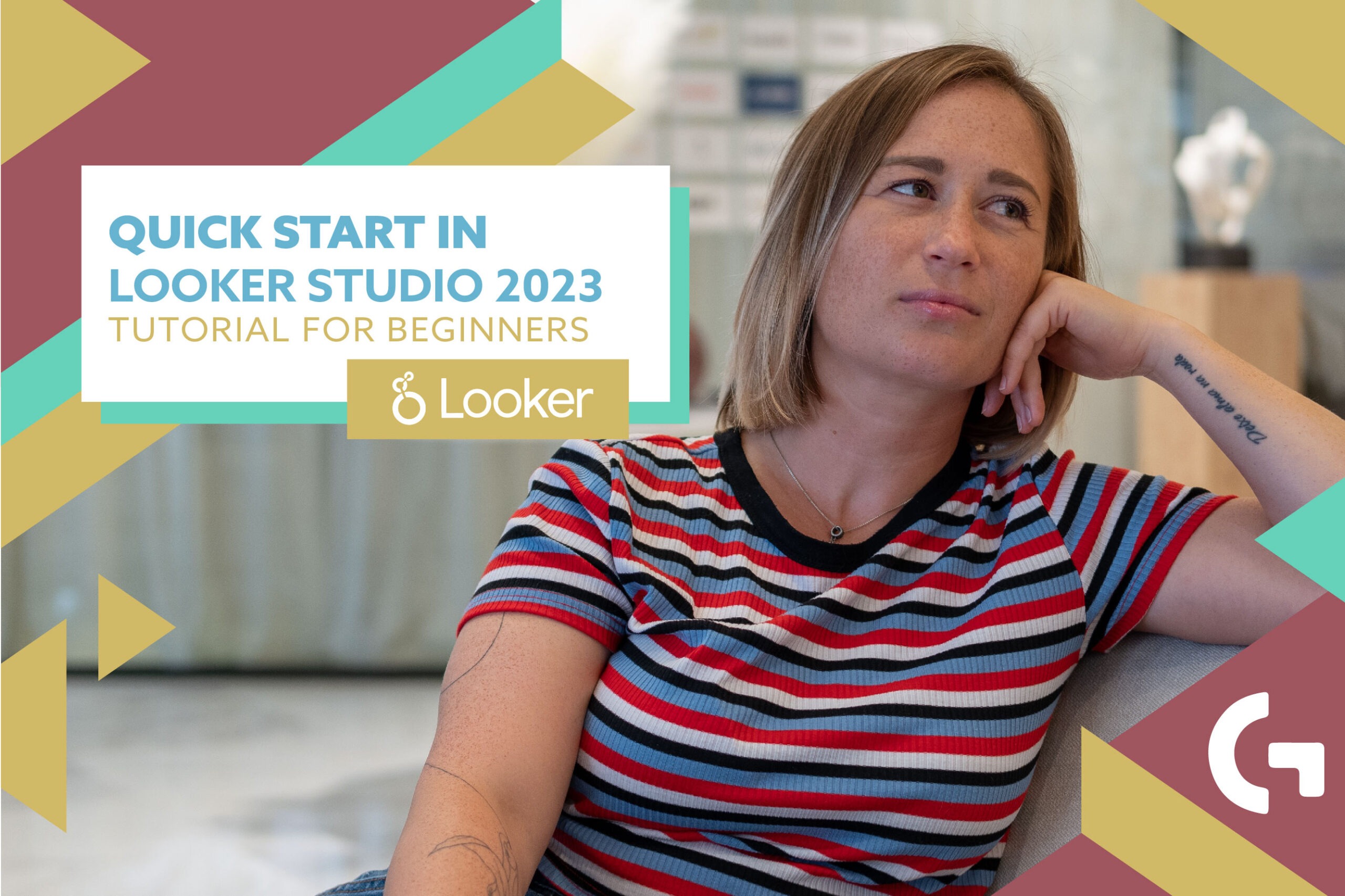 Looker Studio Quick Start: 2023 Looker Studio Tutorial For Beginners