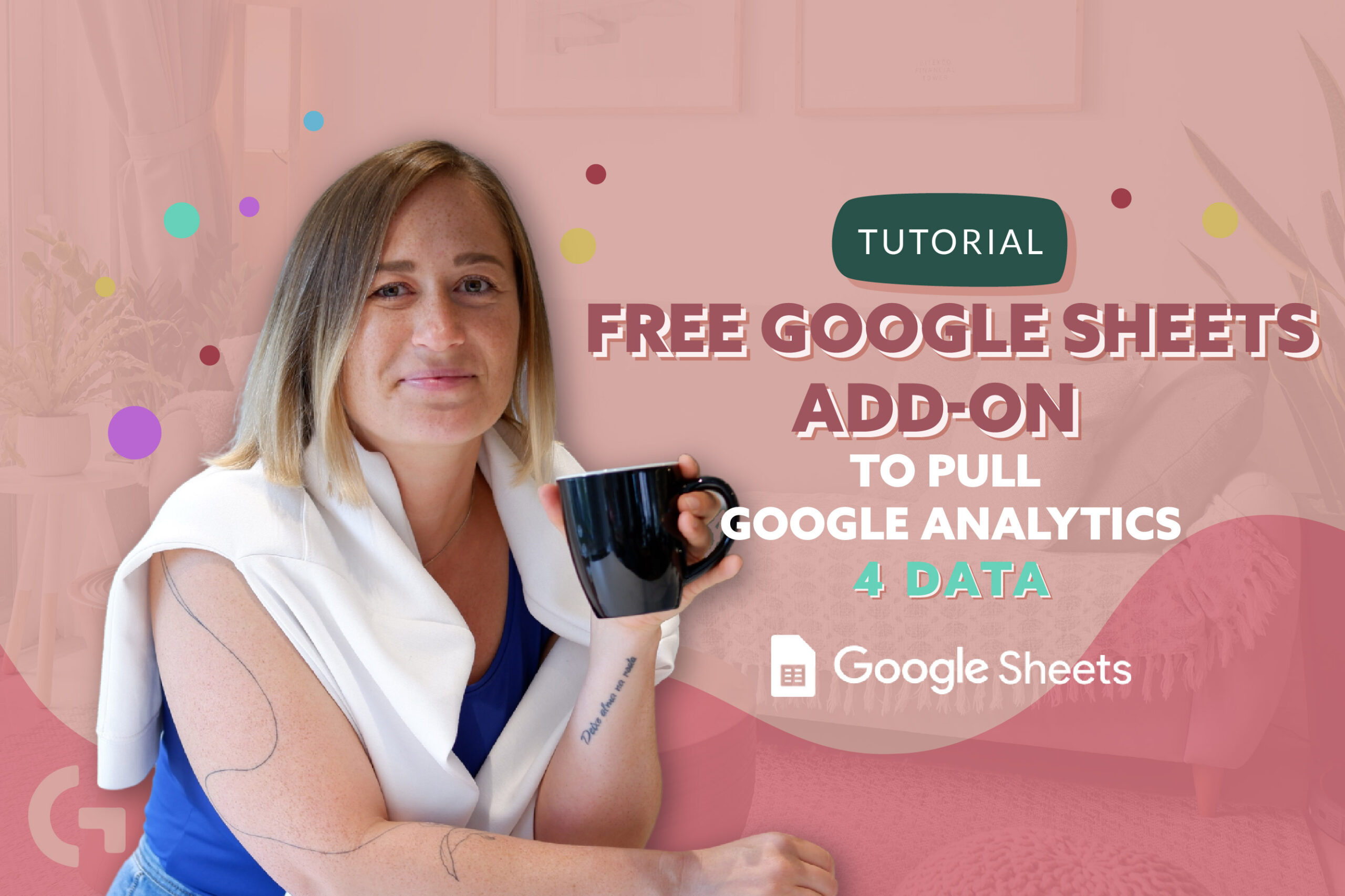 Free Google Sheets add-on to pull Google Analytics 4 data