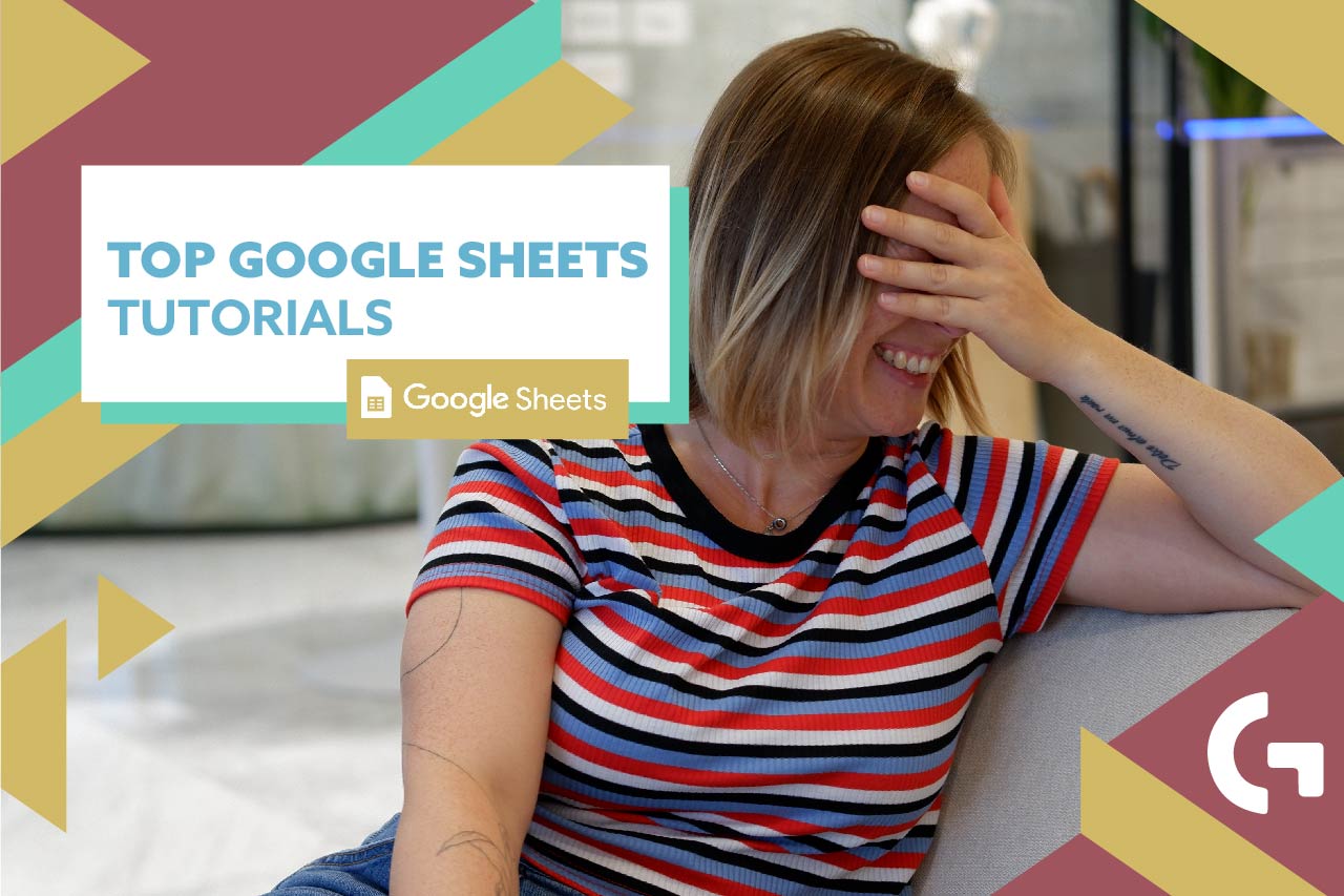 Top-10 Google Sheets tutorials