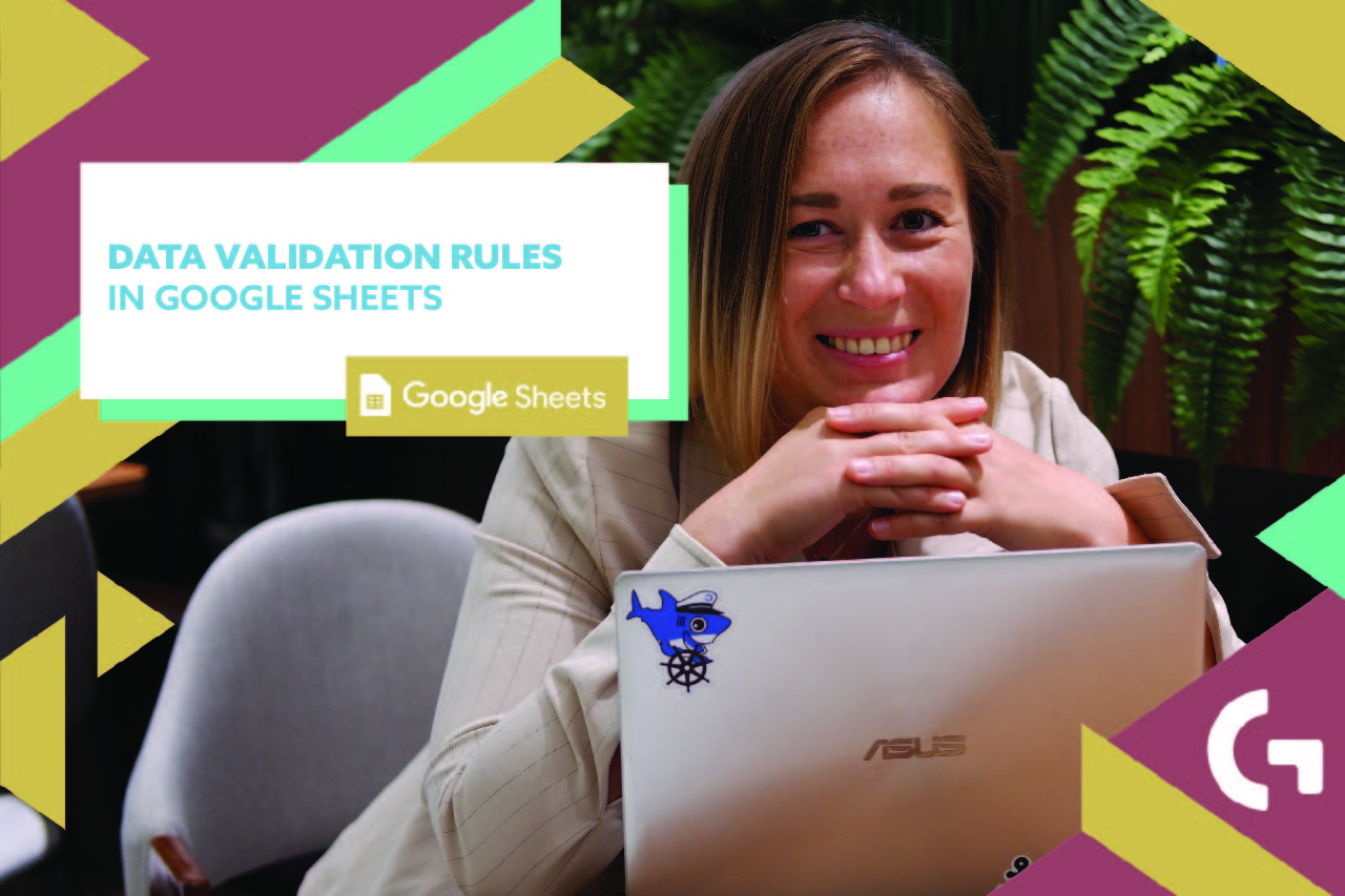 Data Validation Rules in Google Sheets