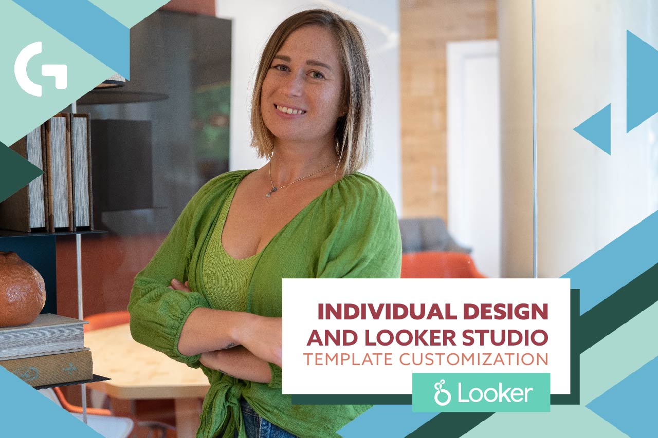 Looker Studio Template Customization and Individual design