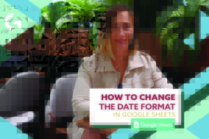 how to change date format in Google Sheets