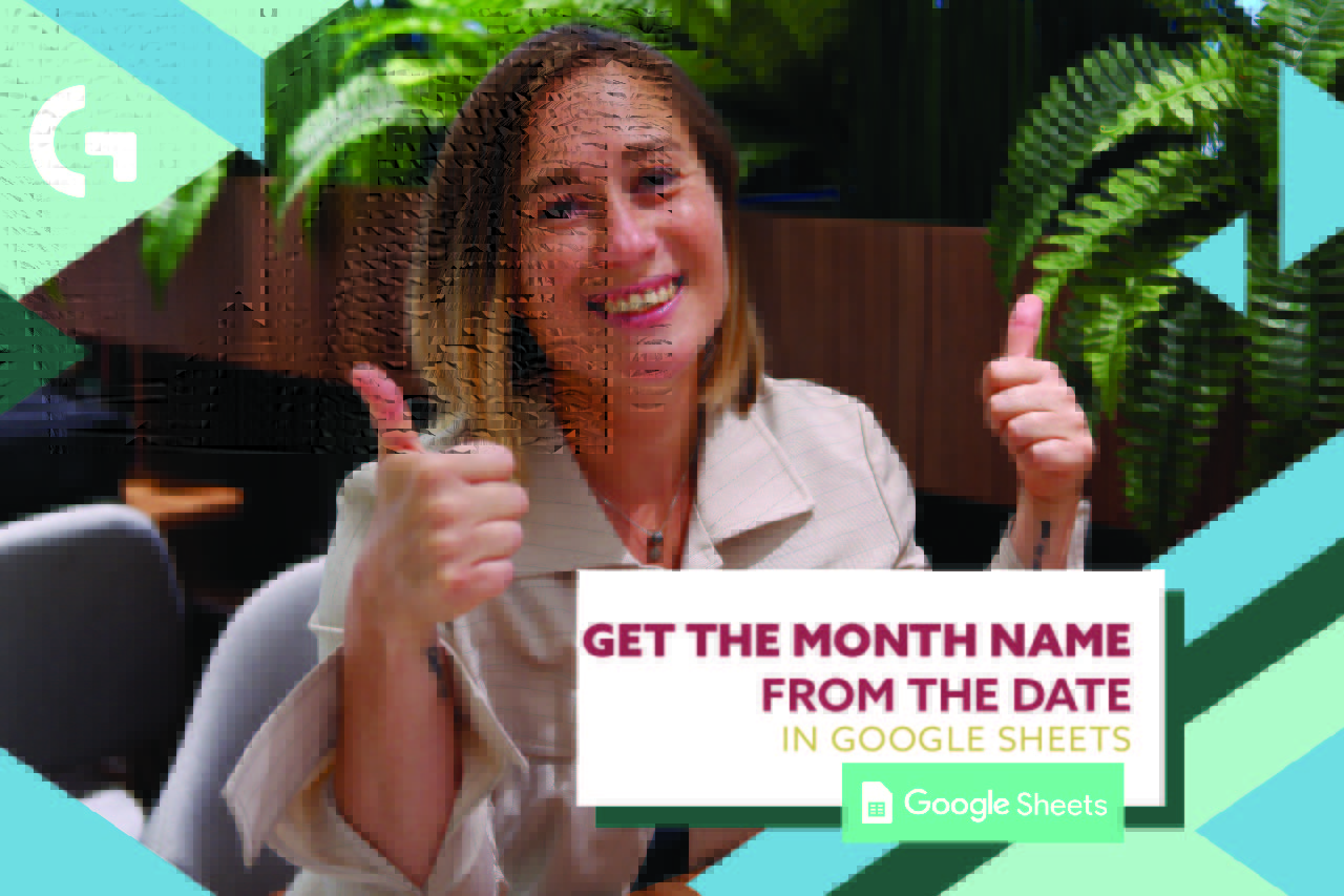 Get the month name from the date in Google Sheets
