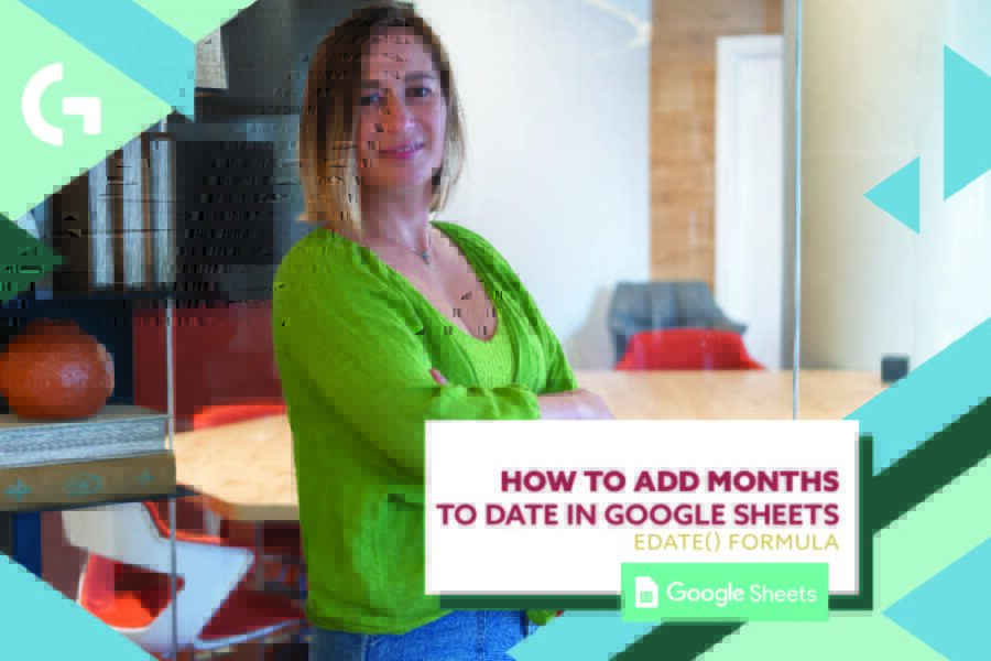 How to add months to date in google sheets edate formula gaille