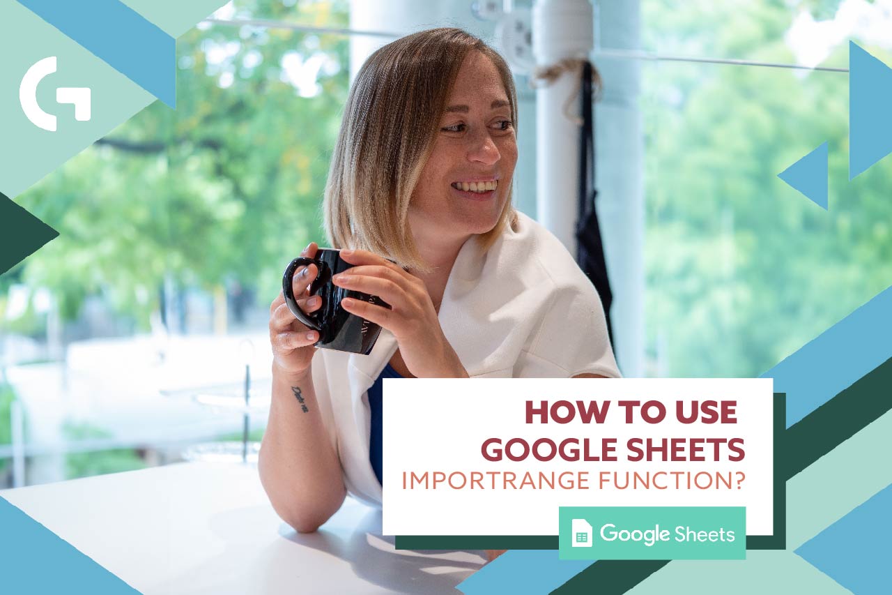 How to use Google Sheets IMPORTRANGE function?