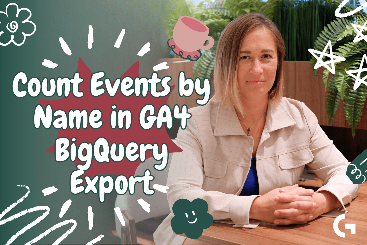 How to Get GA4 Event Count in BigQuery: A Simple Step-by-Step Tutorial
