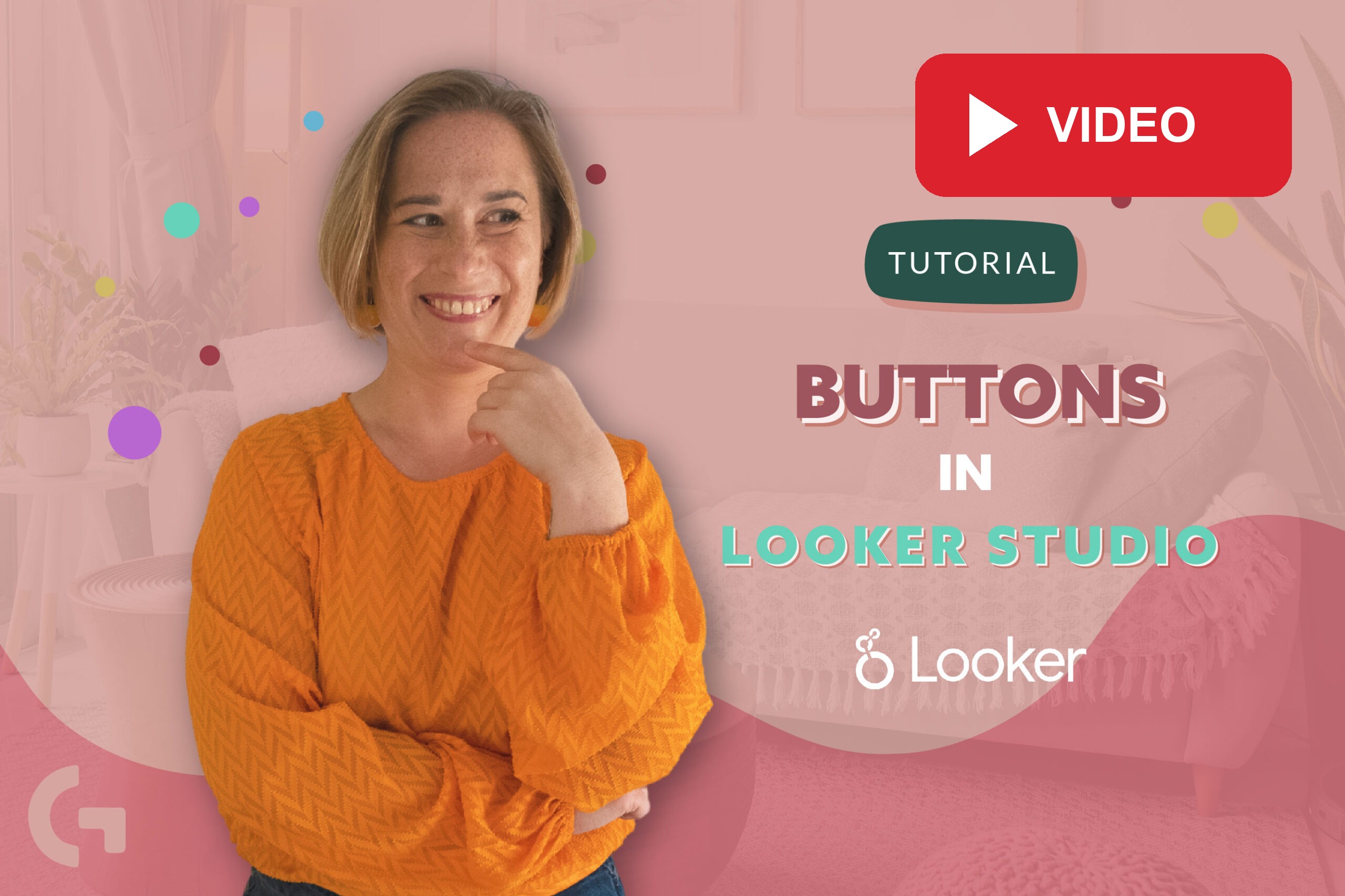 Buttons feature in Looker Studio: Video Tutorial