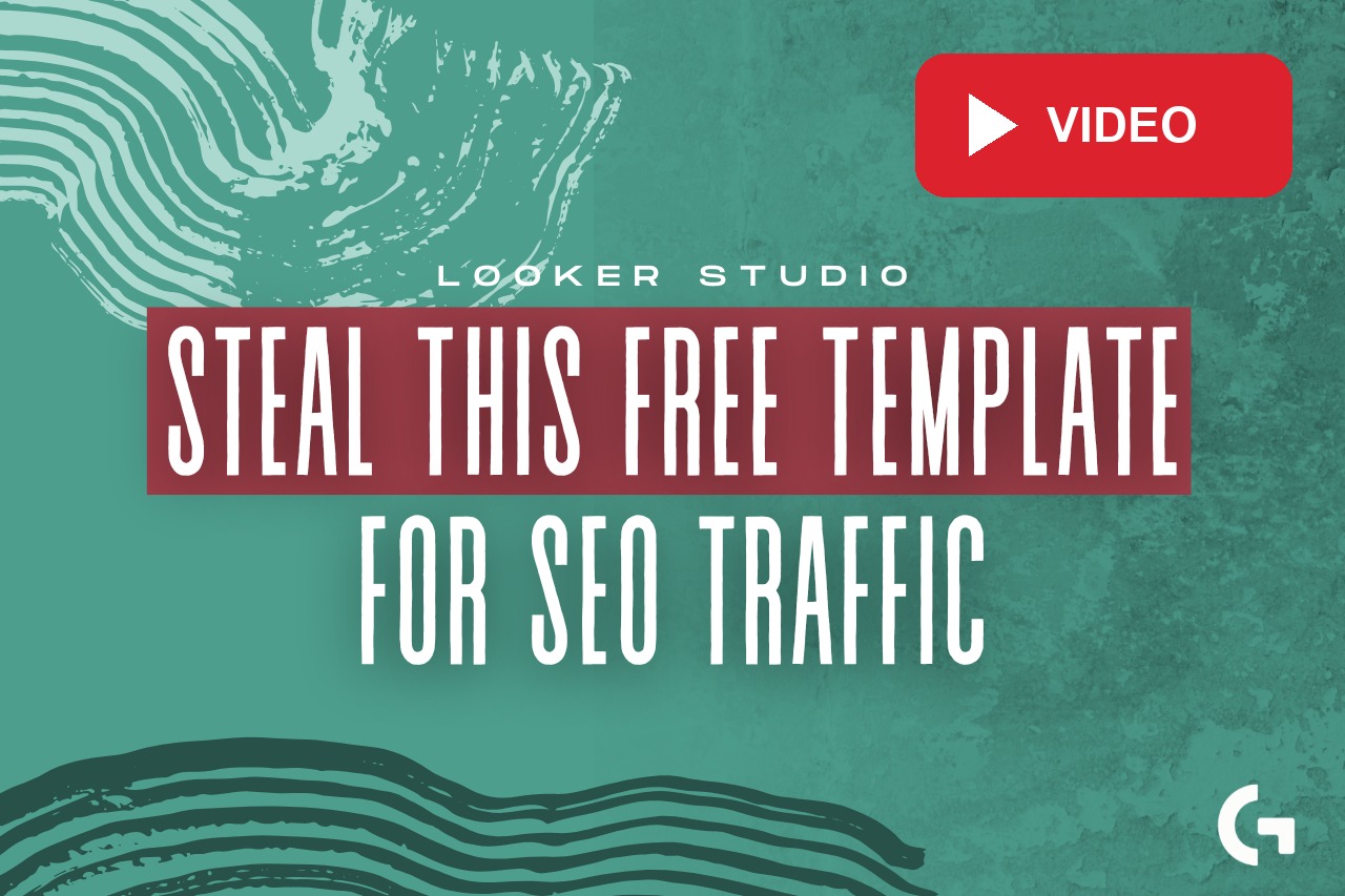Free GSC Report Template for Marketers in Looker Studio
