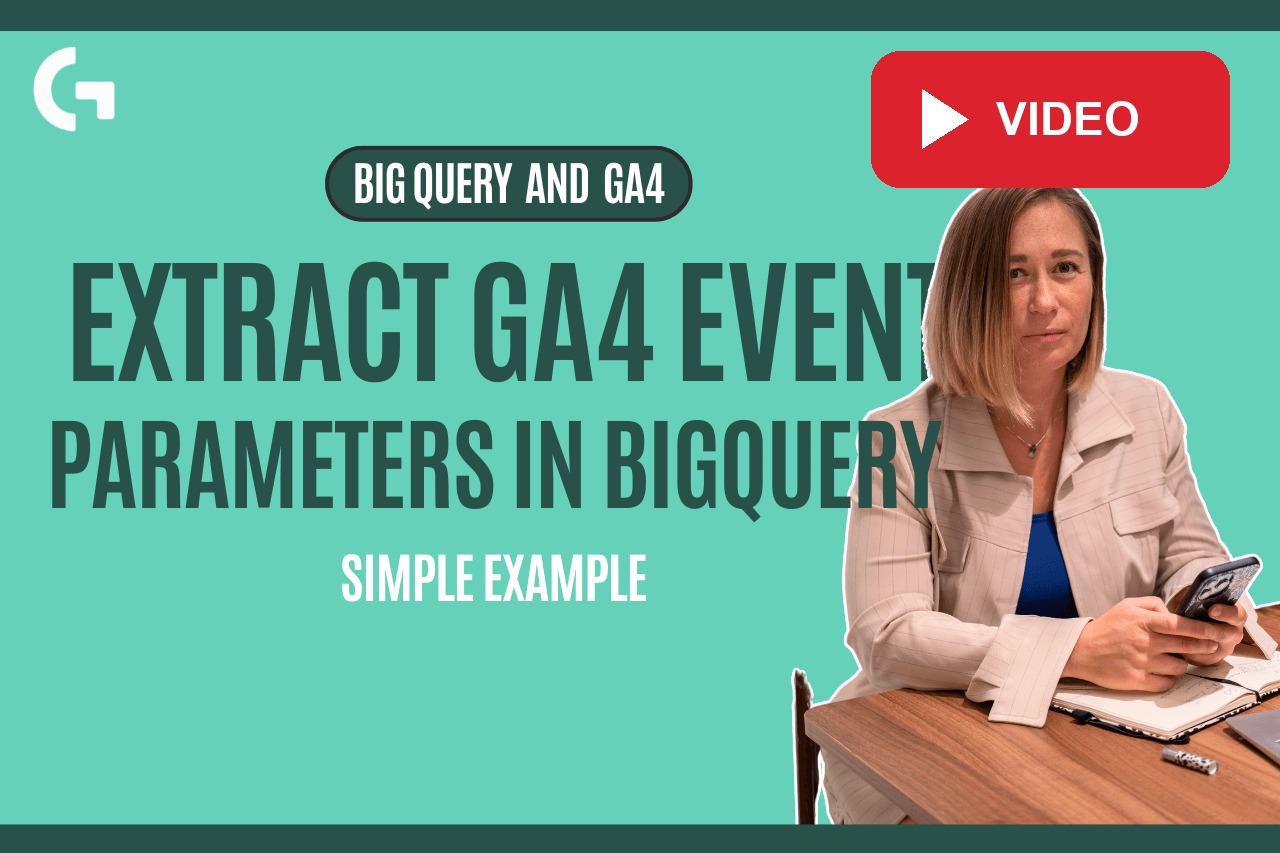 How to Extract GA4 Event Parameters in BigQuery: A