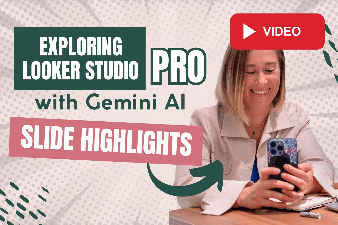 Marketing Reports Made Easy: Looker Studio Pro + Gemini AI