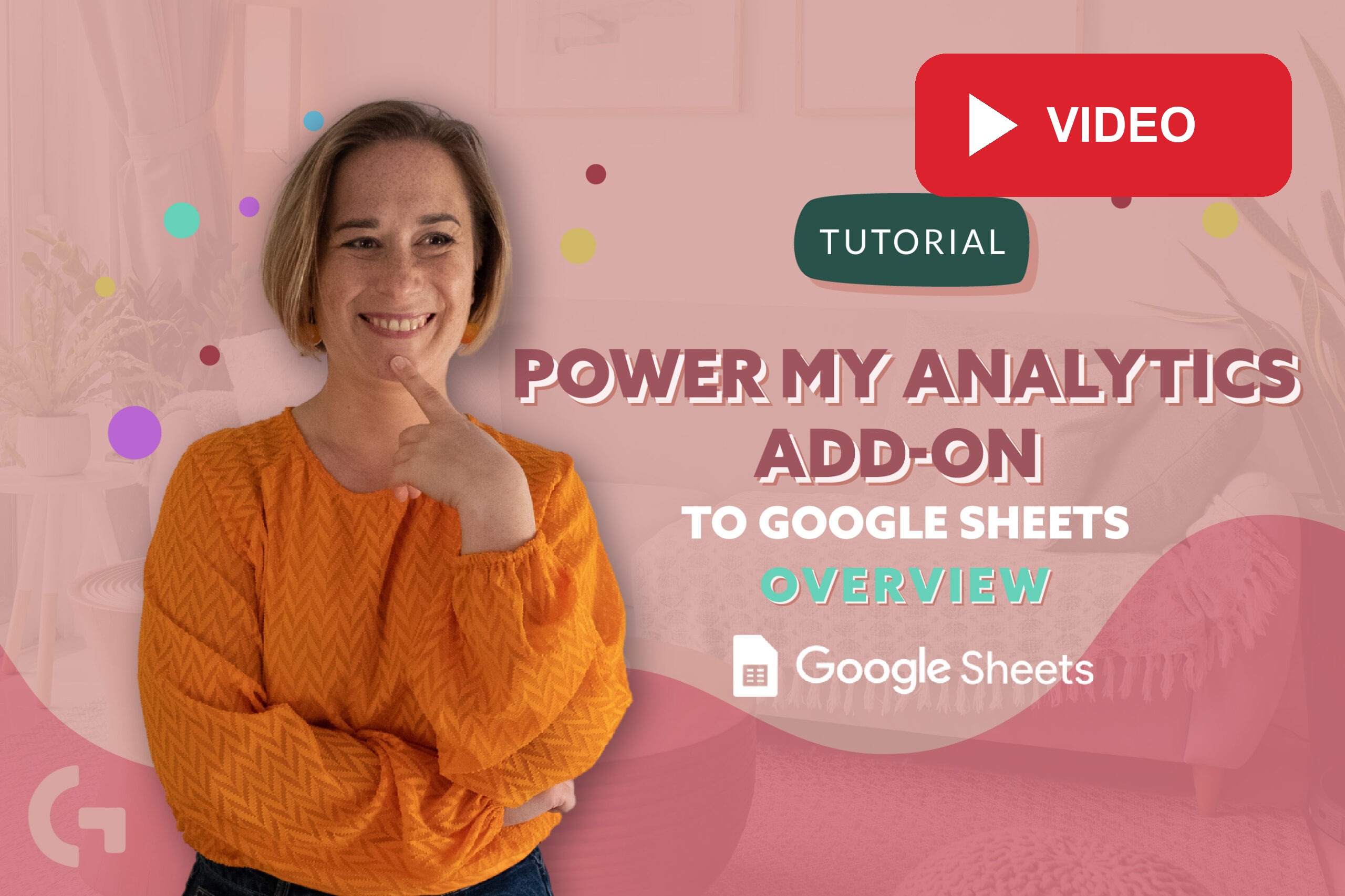 Power My Analytics add-on to Google Sheets overview: Video