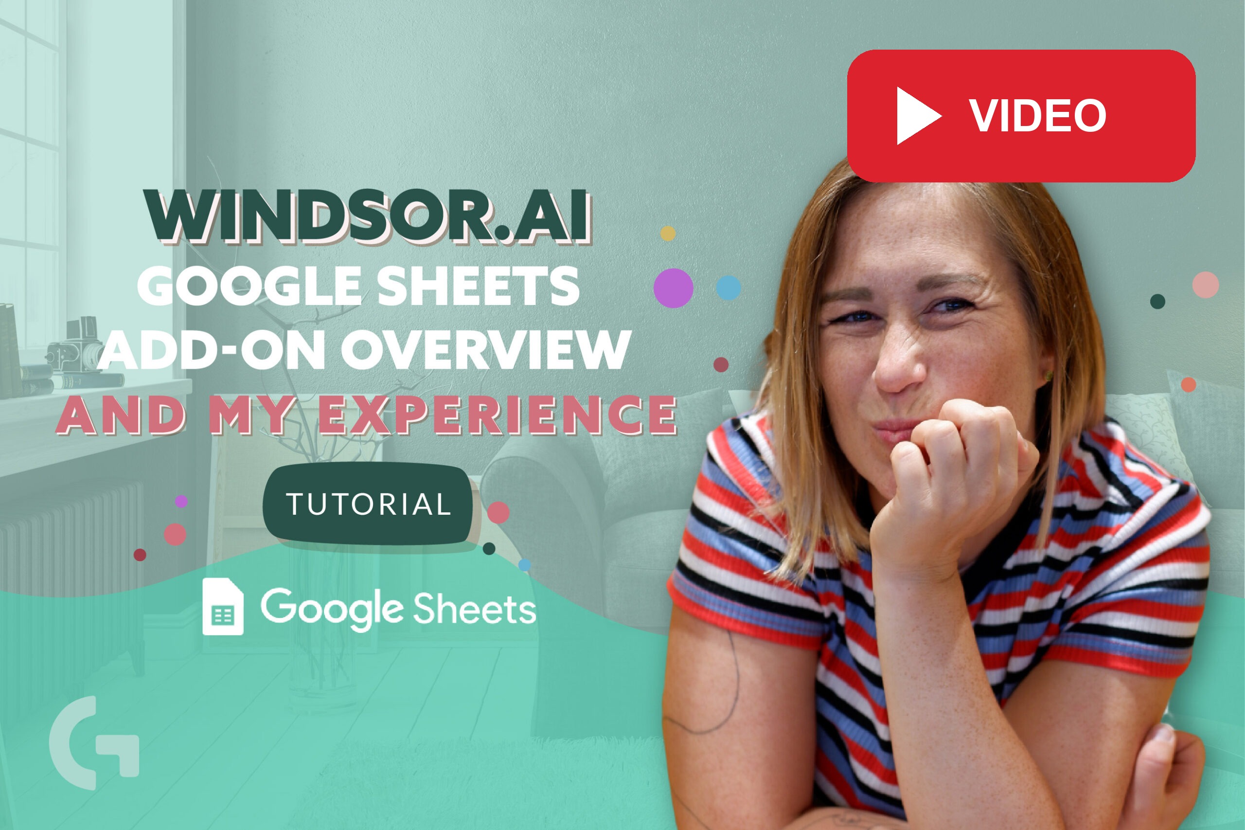 Windsor.ai Google Sheets extension overview and my